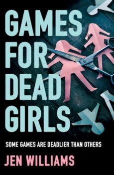 games for dead girls-jen williams-9780008383886