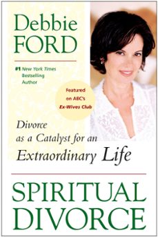 spiritual divorce (ebook)-debbie ford-9780061849886