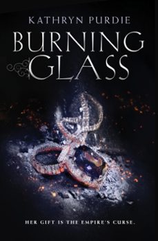 burning glass (ebook)-kathryn purdie-9780062412386
