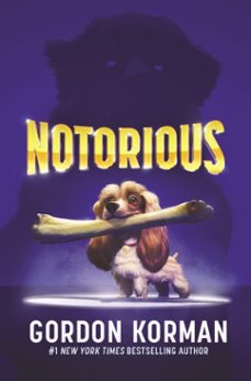notorious (ebook)-gordon korman-9780062798886