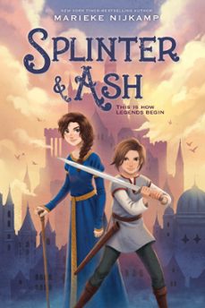 splinter &amp; ash (ebook)-marieke nijkamp-9780063326286