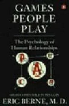 games people play: the psychology of human relationships-9780140027686