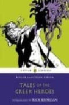 tales of the greek heroes-9780141325286