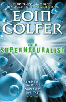 the supernaturalist-eoin colfer-9780141910086