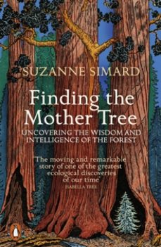 finding the mother tree-suzanne simard-9780141990286