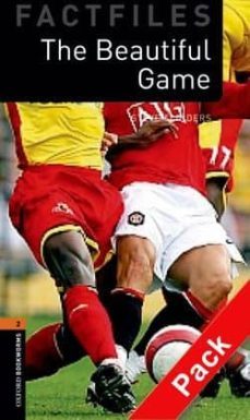 oxford bookworms library: oxford bookworms. factfiles stage 2: the beautiful game cd pack ed 08-9780194236386