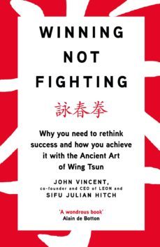 winning not fighting (ebook)-john vincent-julian hitch-9780241318386