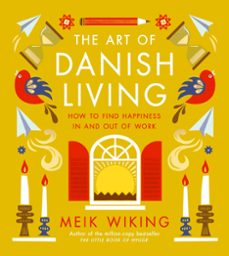the art of danish living (ebook)-meik wiking-9780241638286