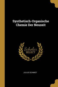 synthetisch-organische chemie der neuzeit-9780270073386