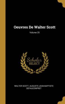 oeuvres de walter scott; volume 25-9780270286786