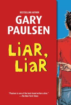 liar, liar (ebook)-gary paulsen-9780375898686