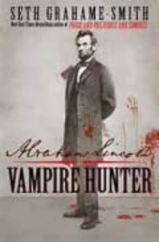 abraham lincoln: vampire hunter-9780446563086