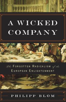 a wicked company (ebook)-philipp blom-9780465022786