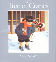 tree of cranes (ebook)-allen say-9780547350486