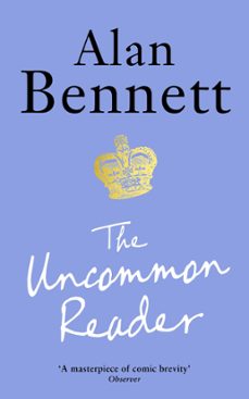 the uncommon reader (ebook)-alan bennett-9780571246786