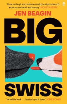 big swiss (ebook)-jen beagin-9780571378586
