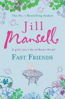 fast friends-jill mansell-9780755351886