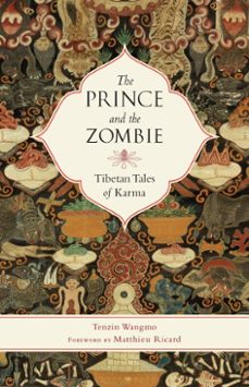 the prince and the zombie (ebook)-tenzin wangmo-9780834800786