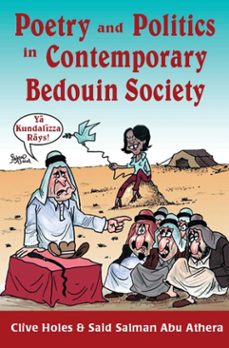 poetry and politics in contemporary bedouin society (ebook)-clive holes-9780863725586