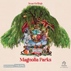 magnolia parks t1 (audiolibro)-jessa hastings-9781004163786