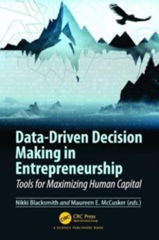 data-driven decision making in entrepreneurship-maureen e. mccusker-9781032052786