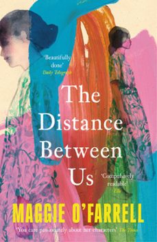 the distance between us-maggie o farrell-9781035430086