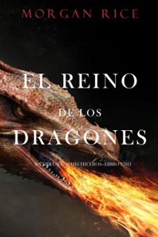el reino de los dragones (la era de los hechiceroslibro uno) (ebook)-morgan rice-9781094342986