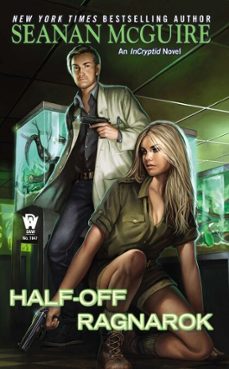 half-off ragnarok (ebook)-seanan mcguire-9781101602386