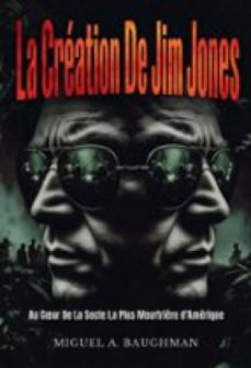 la création de jim jones-9781105297786