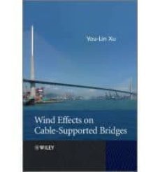 wind effects on cable-supported bridges-you lin xu-9781118188286