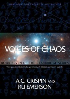 voices of chaos (starbridge @7) (ebook)-a.c. crispin-9781301122486