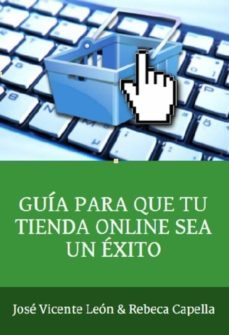 guia para que tu tienda online sea un exito (ebook)-9781326712686
