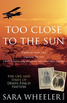 too close to the sun (ebook)-sara wheeler-9781407052786