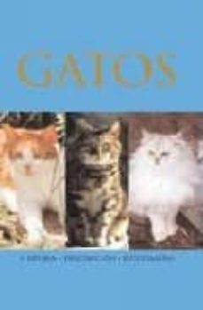 gatos: historia, descripcion, fotografias-emily williams-9781407511986
