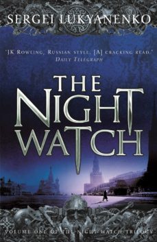 the night watch (ebook)-sergei lukyanenko-9781409065586