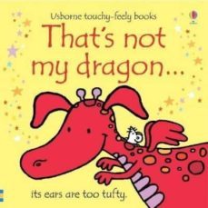 that s not my dragon-fiona watt-9781409525486