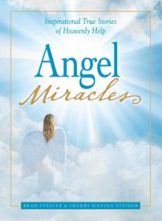 angel miracles (ebook)-brad steiger-sherry hansen steiger-9781440515286
