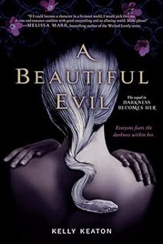 a beautiful evil (reprint)-kelly keaton-9781442409286