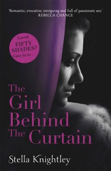 the girl behind the curtain (ebook)-stella knightley-9781444777086