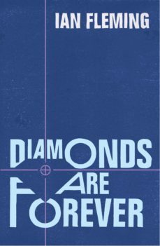 diamonds are forever-ian fleming-9781448139286