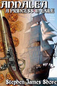 annalea, a princess in exile (ebook)-stephen shore-9781452402086