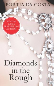 diamonds in the rough (ebook)-portia da costa-9781472012586