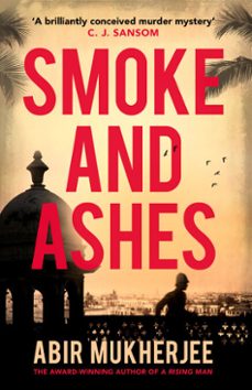 smoke and ashes (ebook)-abir mukherjee-9781473546486