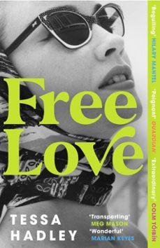 free love (ebook)-tessa hadley-9781473595286