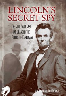 lincoln's secret spy (ebook)-jane singer-john stewart-9781493017386