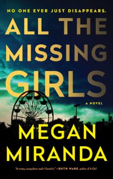 all the missing girls (ebook)-megan miranda-9781501107986