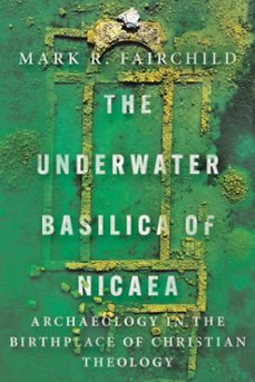 the underwater basilica of nicaea (ebook)-9781514010686