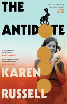 the antidote (ebook)-karen russell-9781529932386