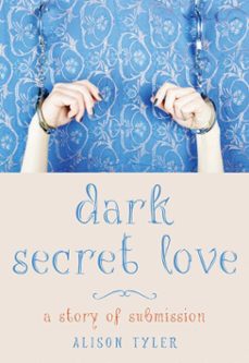 dark secret love (ebook)-alison tyler-9781573449786