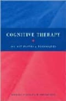 cognitive theraphy: 100 keys points & techniques-windy dryden-9781583918586